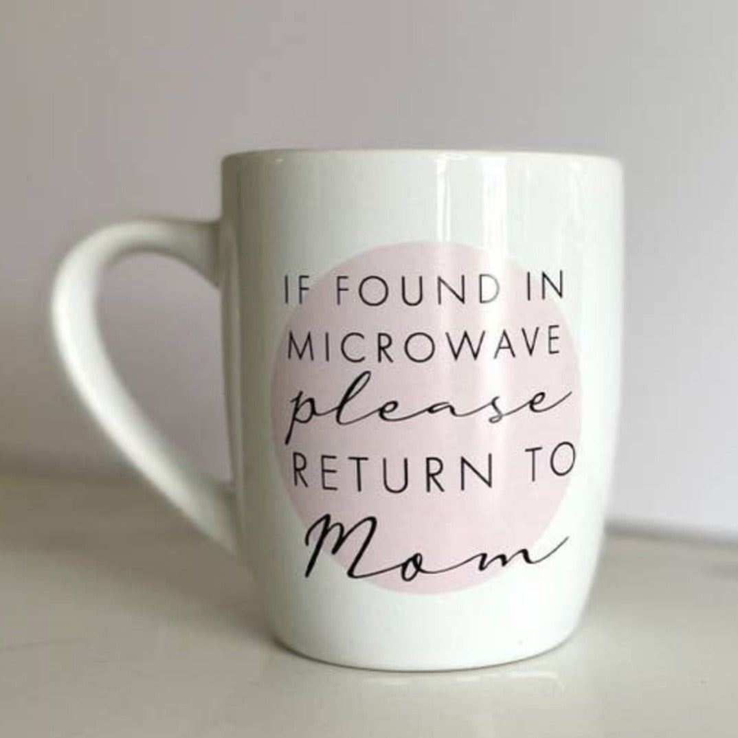 Return To Mom Mug